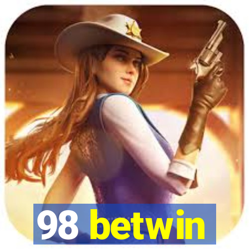 98 betwin